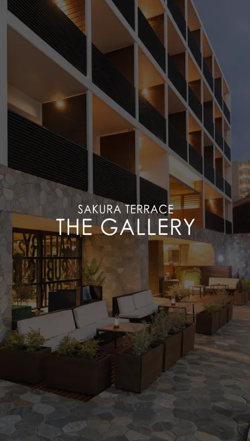 SAKURA TERRACE THE GALLERY